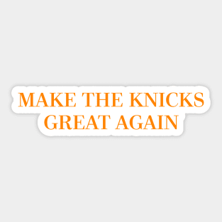 Make The Knicks Great Again Sticker